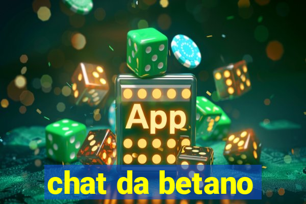 chat da betano