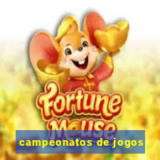 campeonatos de jogos