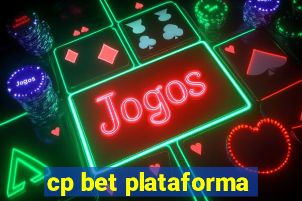 cp bet plataforma