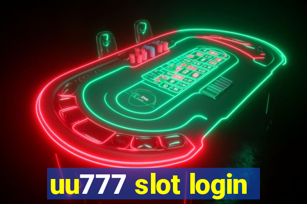 uu777 slot login