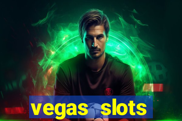 vegas slots machines free games