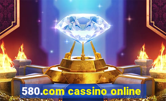 580.com cassino online