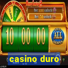 casino duro