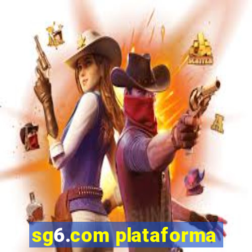 sg6.com plataforma