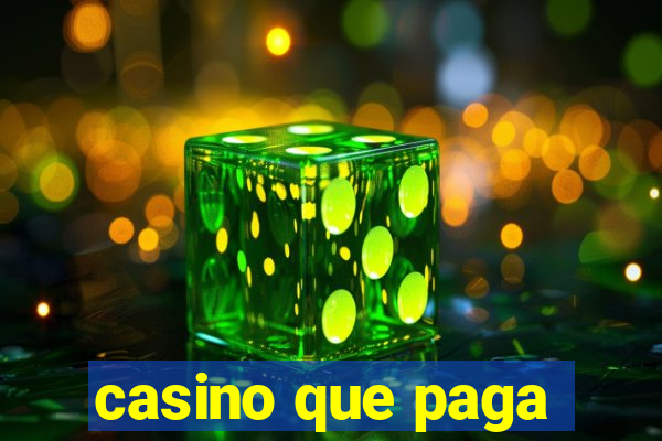 casino que paga