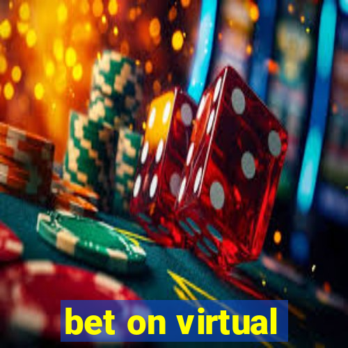 bet on virtual