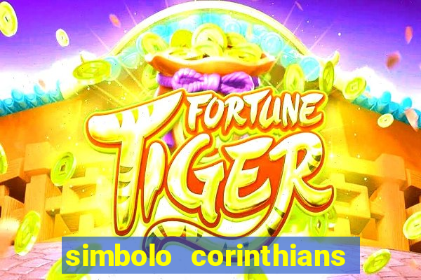 simbolo corinthians copiar e colar