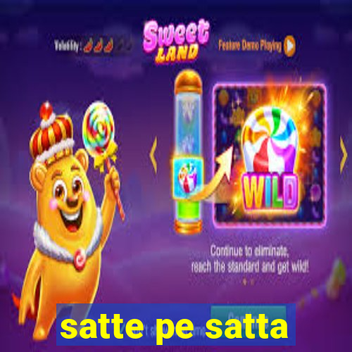 satte pe satta