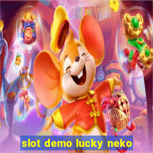 slot demo lucky neko