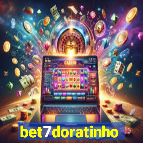 bet7doratinho