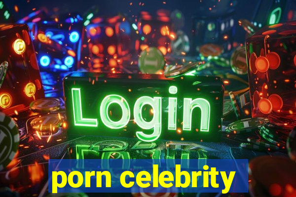 porn celebrity