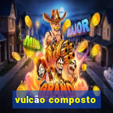 vulcão composto