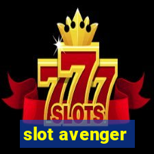 slot avenger