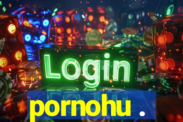 pornohu .