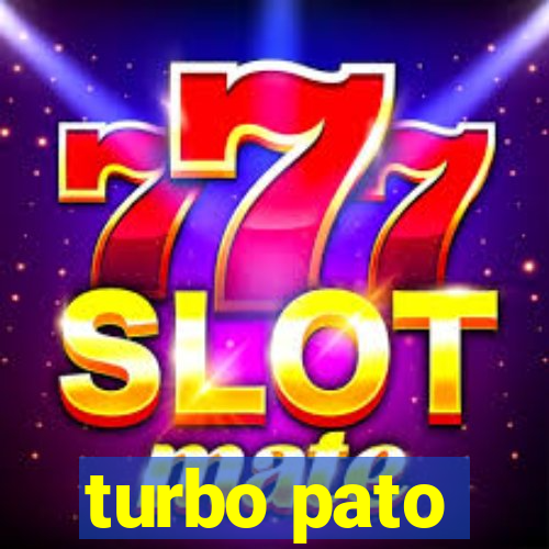 turbo pato