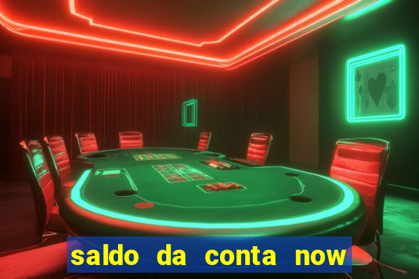 saldo da conta now big win