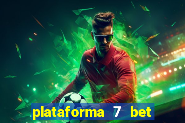 plataforma 7 bet paga mesmo