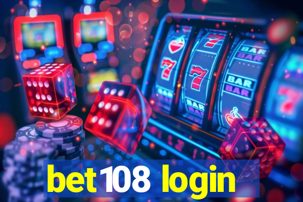 bet108 login