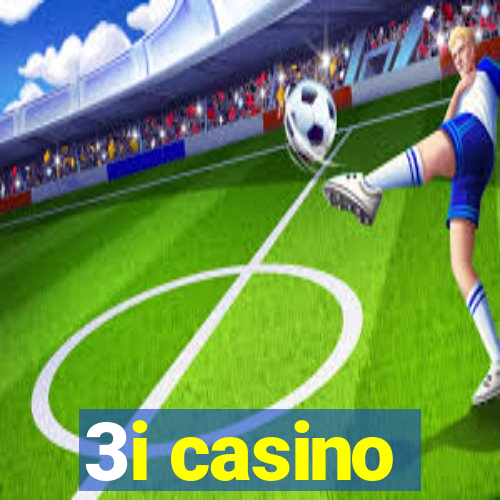 3i casino