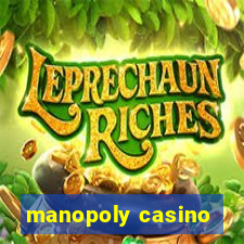 manopoly casino