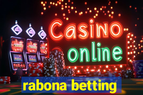 rabona betting