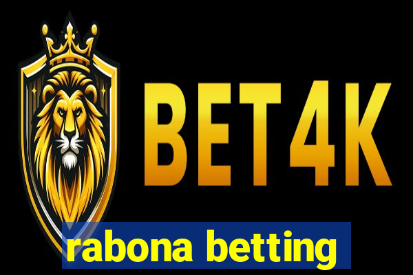 rabona betting