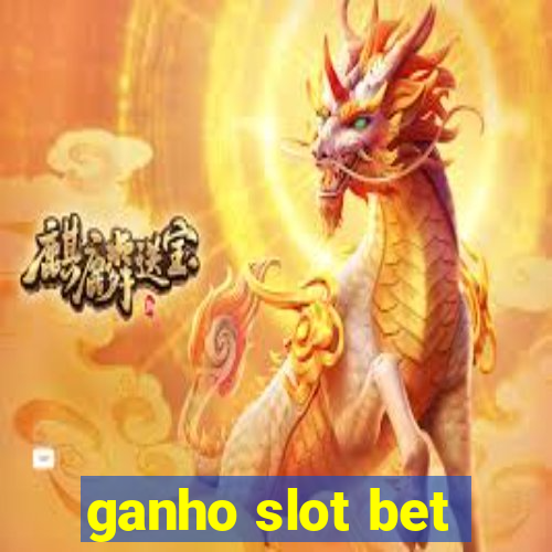 ganho slot bet