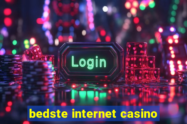 bedste internet casino