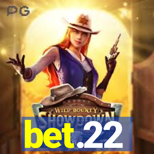 bet.22