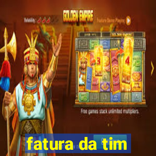 fatura da tim