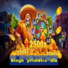 bingo primeiro dia de aula