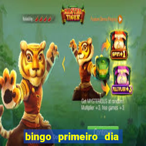 bingo primeiro dia de aula