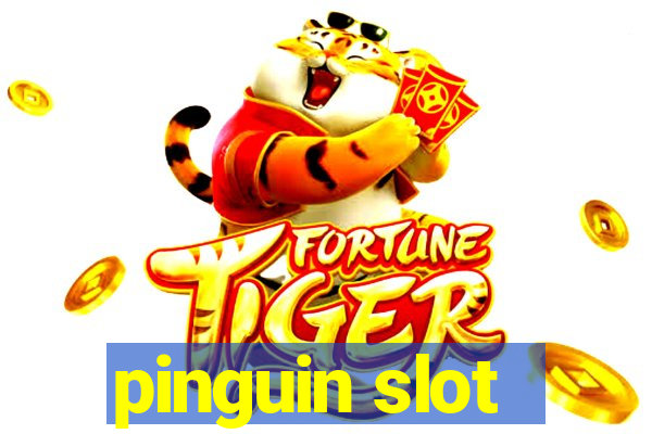 pinguin slot