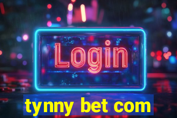 tynny bet com