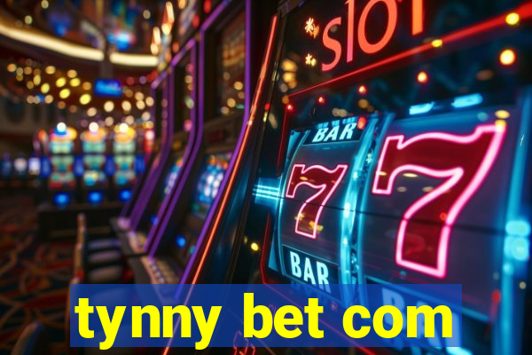 tynny bet com