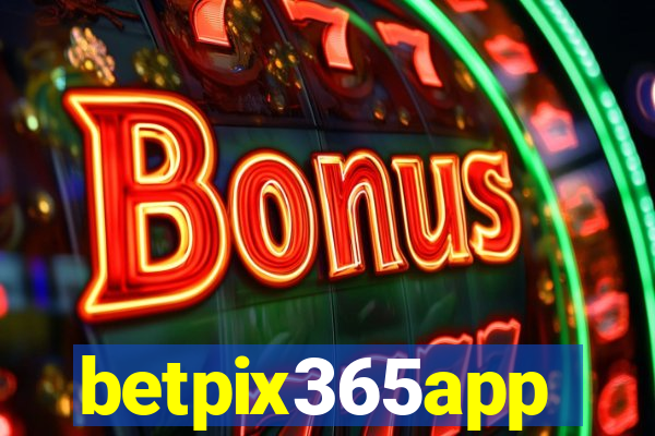 betpix365app