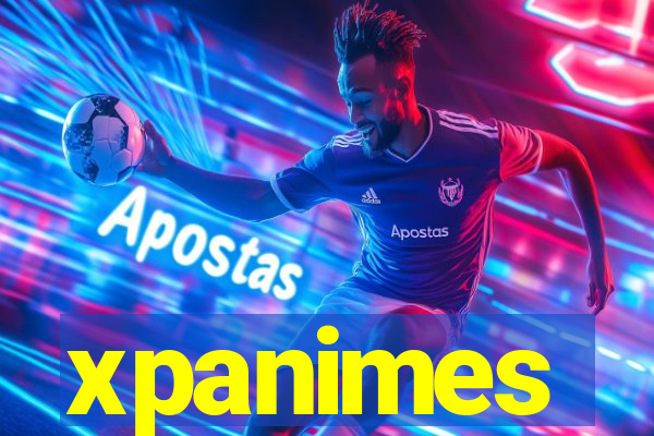 xpanimes