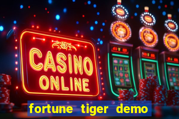 fortune tiger demo slots fun