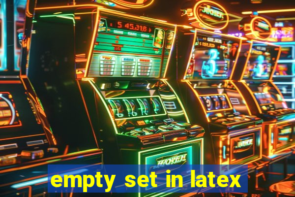 empty set in latex