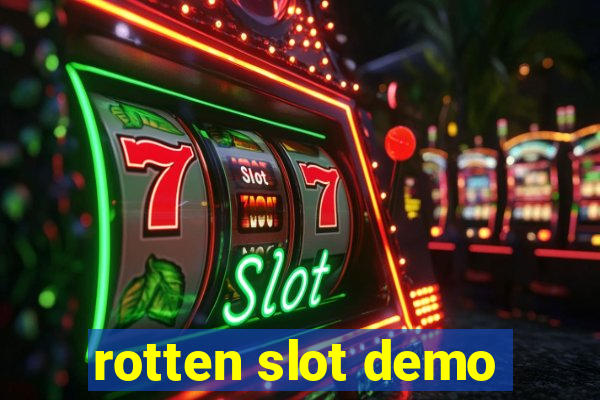 rotten slot demo