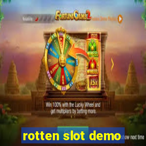 rotten slot demo