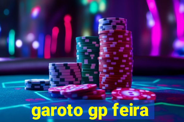 garoto gp feira