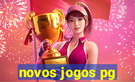 novos jogos pg