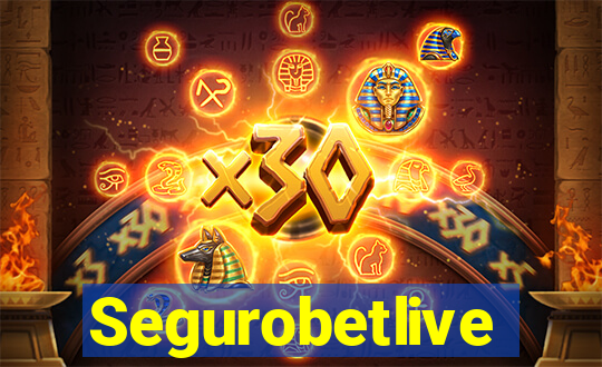 Segurobetlive