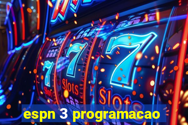 espn 3 programacao