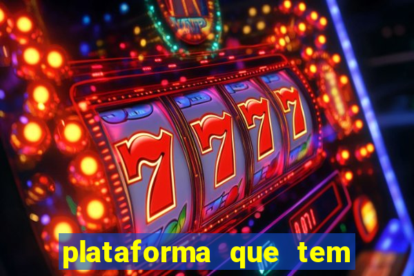 plataforma que tem fortune tiger