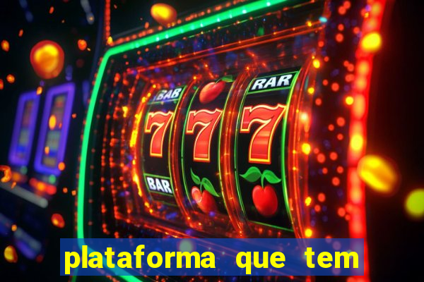 plataforma que tem fortune tiger