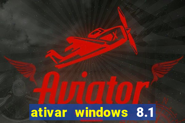 ativar windows 8.1 pro build 9600