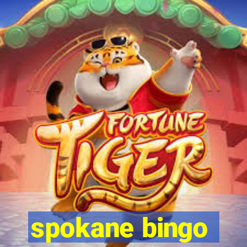 spokane bingo