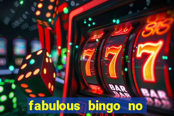 fabulous bingo no deposit bonus code